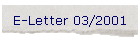 E-Letter 03/2001